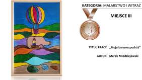Pokaż zdjęcie: Praca pt. „Moja barwna podróż” autorstwa Marka Młodziejewskiego z Warsztatu Terapii Zajęciowej w Kłodawie prowadzonego przez Stowarzyszenie „Sprawni Inaczej”